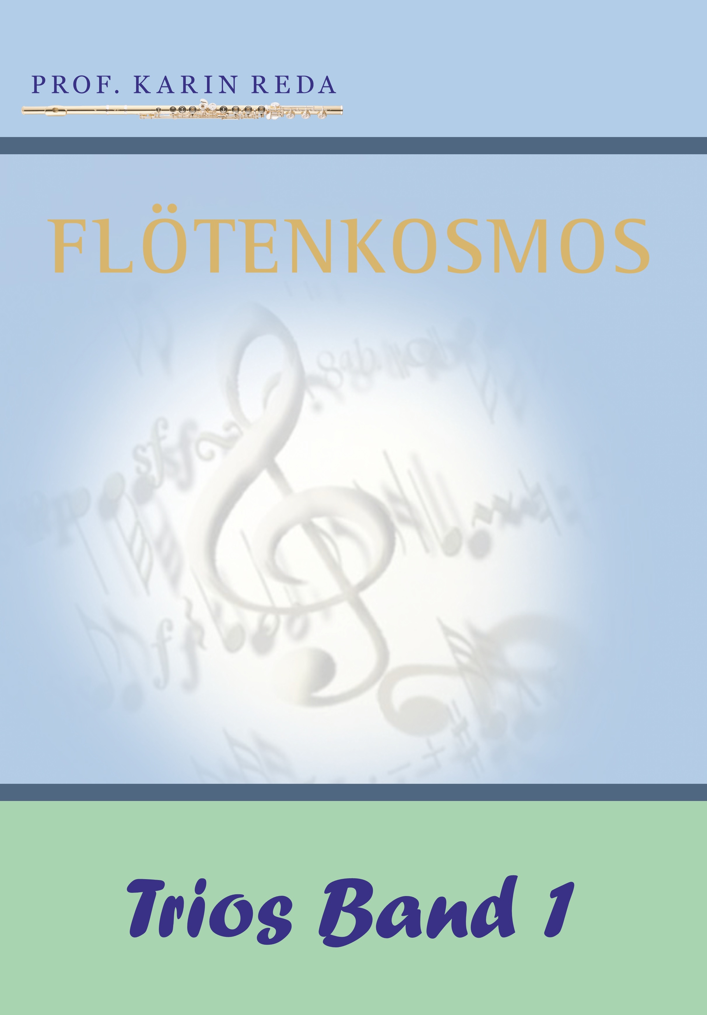 Flötenkosmos-Trios Band 1, Karin Reda
